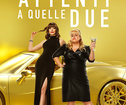Cinegiornale.net attenti-a-quelle-due-420x350 Attenti a quelle due News Trailers  