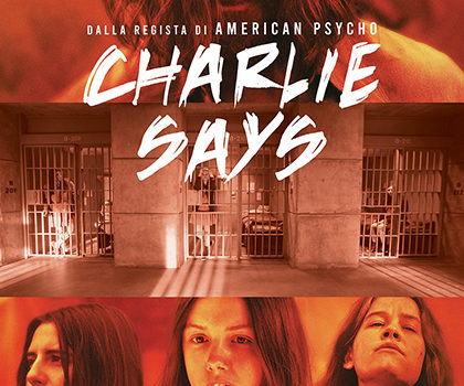 Cinegiornale.net charlie-says-recensione-del-film-sulla-storia-della-setta-di-manson-420x350 Charlie Says: recensione del film sulla storia della setta di Manson News Recensioni  
