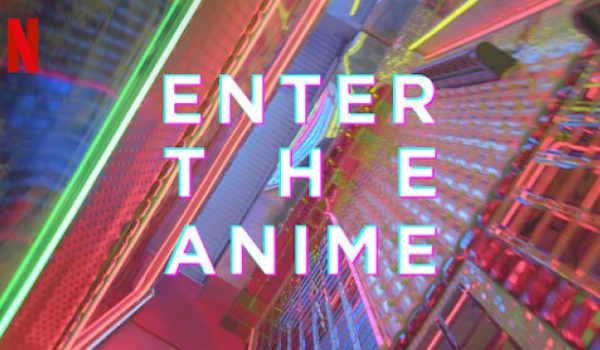 Cinegiornale.net enter-the-anime-recensione-del-documentario-netflix-600x350 Enter the Anime: recensione del documentario Netflix News Recensioni  