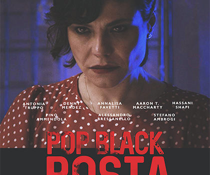 Cinegiornale.net pop-black-posta-420x350 Pop Black Posta News Trailers  