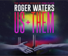 Cinegiornale.net roger-waters-us-them-220x180 Roger Waters. Us + Them News Trailers  