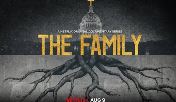 Cinegiornale.net the-family-recensione-del-documentario-a-episodi-di-netflix-600x350 The Family: recensione del documentario a episodi di Netflix News Recensioni  
