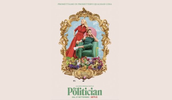 Cinegiornale.net the-politician-recensione-della-serie-originale-netflix-600x350 The Politician: recensione della serie originale Netflix News Recensioni Serie-tv  