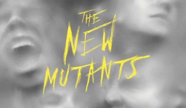 Cinegiornale.net the-new-mutants-novita-in-vista-sulluscita-del-film-sui-giovani-mutanti-600x350 The New Mutants: novità in vista sull’uscita del film sui giovani mutanti? News  