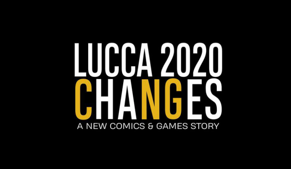 Cinegiornale.net lucca-changes-2020-tutte-le-novita-sulla-nuova-edizione-600x350 Lucca Changes 2020 | tutte le novità sulla nuova edizione Cinema News  