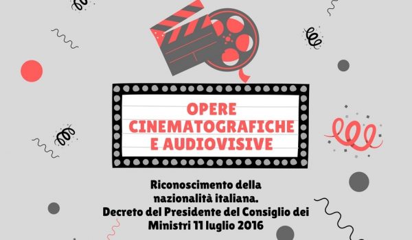 Cinegiornale.net pubblicato-in-gazzetta-ufficiale-dpcm-con-disposizioni-per-riconoscimento-nazionalita-italiana-opere-cinematografiche-audiovisive-600x350 Pubblicato in Gazzetta Ufficiale DPCM con disposizioni per riconoscimento nazionalità italiana opere cinematografiche audiovisive News  