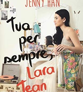 Cinegiornale.net tua-per-sempre-ultimo-atto-per-lara-jean-314x350 Tua per sempre: ultimo atto per Lara Jean Cinema News  