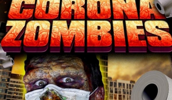 Cinegiornale.net corona-zombies-in-arrivo-il-primo-film-horror-sul-coronavirus-600x350 Corona Zombies: in arrivo il primo film horror sul coronavirus News  