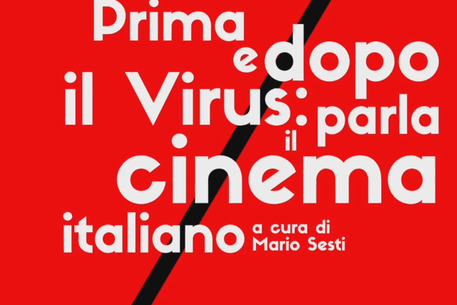 Cinegiornale.net prima-e-dopo-il-virus-parla-il-cinema-italiano Prima e dopo il virus: parla il cinema italiano Cinema News  