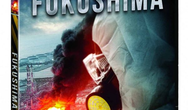 Cinegiornale.net fukushima-il-film-sul-disastro-nucleare-giapponese-arriva-in-home-video-600x350 Fukushima: il film sul disastro nucleare giapponese arriva in Home video News  