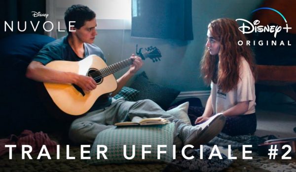 Cinegiornale.net nuvole-il-trailer-del-nuovo-film-originale-disney-600x350 Nuvole: il trailer del nuovo film originale Disney+ News  