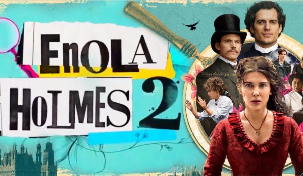 Cinegiornale.net enola-holmes-2-confermato-il-sequel-con-millie-bobby-brown-600x350 Enola Holmes 2: confermato il sequel con Millie Bobby Brown News  