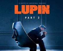 Cinegiornale.net lupin-il-teaser-trailer-della-seconda-parte-della-serie-netflix-220x180 Lupin: il teaser trailer della seconda parte della serie Netflix News  