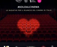 Cinegiornale.net soloalcinema-le-iniziative-per-il-rilancio-del-cinema-in-italia-220x180 #SOLOALCINEMA. Le iniziative per il rilancio del cinema in Italia News  