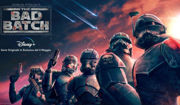Cinegiornale.net star-wars-the-bad-batch-online-il-trailer-della-serie-in-arrivo-su-disney-a-maggio-600x350 Star Wars: The Bad Batch – Online il trailer della serie in arrivo su Disney+ a maggio News  