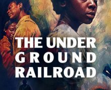 Cinegiornale.net the-underground-railroad-il-trailer-della-serie-firmata-dal-regista-barry-jenkins-220x180 The Underground Railroad: il trailer della serie firmata dal regista Barry Jenkins News  