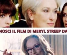 Cinegiornale.net quiz-riconosci-il-film-con-meryl-streep-dalla-scena-220x180 Quiz: riconosci il film con Meryl Streep dalla scena! News  