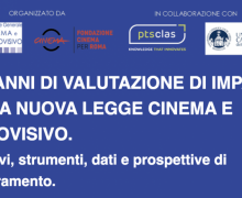 Cinegiornale.net convegno-tre-anni-di-valutazione-di-impatto-della-legge-cinema-e-audiovisivo-festa-di-roma-20-ottobre-2021-ore-15-220x180 Convegno | TRE ANNI DI VALUTAZIONE DI IMPATTO DELLA LEGGE CINEMA E AUDIOVISIVO | Festa di Roma | 20 ottobre 2021 ore 15 News  