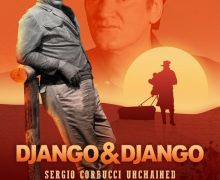 Cinegiornale.net django-django-sergio-corbucci-unchained-220x180 Django & Django: Sergio Corbucci Unchained Cinema News Trailers  
