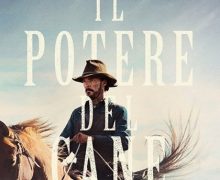 Cinegiornale.net il-potere-del-cane-secondo-la-boston-film-critics-e-il-miglior-film-dellanno-220x180 Il potere del cane: secondo la Boston Film Critics è il miglior film dell’anno News  