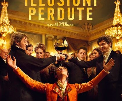 Cinegiornale.net illusioni-perdute-420x350 Illusioni perdute Cinema News Trailers  