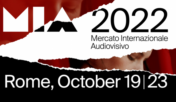 Cinegiornale.net mia-mercato-internazionale-audiovisivo-roma-13-17-ottobre-2021-600x350 MIA Mercato Internazionale Audiovisivo | Roma | 13-17 Ottobre 2021 News  