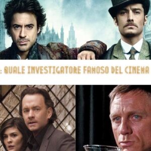 Cinegiornale.net quiz-quale-investigatore-famoso-del-cinema-sei Quiz: quale investigatore famoso del cinema sei? News  