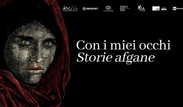 Cinegiornale.net con-i-miei-occhi-storie-afgane-600x350 Con i miei occhi – Storie afgane Cinema News Serie-tv  