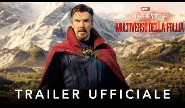 Cinegiornale.net doctor-strange-nel-multiverso-della-follia-il-trailer-ufficiale-del-film-600x350 Doctor Strange nel Multiverso della Follia: il trailer ufficiale del film News  
