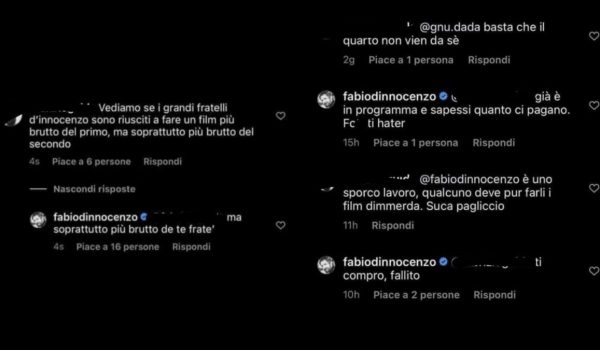 Cinegiornale.net fabio-dinnocenzo-contro-un-hater-ti-compro-fallito-quanto-sei-600x350 Fabio D’Innocenzo contro un hater: “Ti compro, fallito” “quanto sei… News  