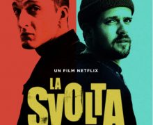 Cinegiornale.net la-svolta-su-netflix-arriva-il-film-con-andrea-lattanzi-e-brando-pacitto-220x180 La svolta: su Netflix arriva il film con Andrea Lattanzi e Brando Pacitto News  