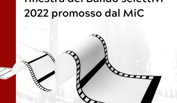 Cinegiornale.net pubblicato-bando-contributi-selettivi-2022-600x350 Pubblicato Bando Contributi Selettivi 2022 News  