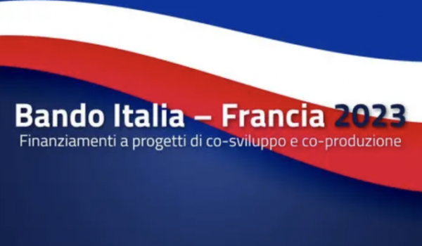 Cinegiornale.net pubblicato-bando-italia-francia-2022-finanziamenti-a-progetti-di-co-sviluppo-e-co-produzione-600x350 Pubblicato Bando Italia-Francia 2022: Finanziamenti a progetti di co-sviluppo e co-produzione News  