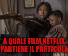 Cinegiornale.net quiz-a-quale-film-netflix-appartiene-il-particolare-220x180 Quiz: a quale film Netflix appartiene il particolare? News  