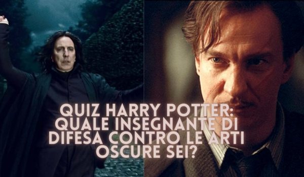 Cinegiornale.net quiz-harry-potter-quale-insegnante-di-difesa-contro-le-arti-oscure-sei-600x350 Quiz Harry Potter: quale insegnante di Difesa Contro le Arti Oscure sei? News  