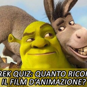 Cinegiornale.net shrek-quiz-quanto-ricordi-sul-celebre-film-danimazione Shrek Quiz: quanto ricordi sul celebre film d’animazione? News  