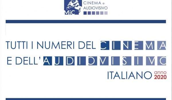 Cinegiornale.net tutti-i-numeri-del-cinema-e-dellaudiovisivo-anno-2020-600x350 TUTTI I NUMERI DEL CINEMA E DELL’AUDIOVISIVO – ANNO 2020 Cinema News  