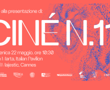 Cinegiornale.net le-novita-delledizione-xi-di-cine-giornate-di-cinema-presentate-a-cannes-75-220x180 Le novità dell’edizione XI di Ciné – Giornate di Cinema presentate a Cannes 75 Cinema News  