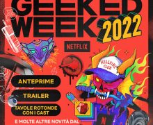 Cinegiornale.net netflix-geeked-week-2022-220x180 Netflix Geeked Week 2022 Cinema News Serie-tv  