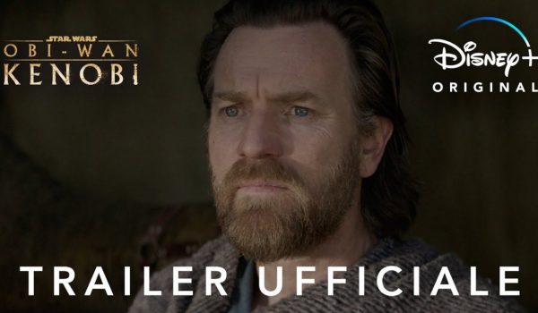 Cinegiornale.net obi-wan-kenobi-ecco-il-trailer-ufficiale-della-serie-in-arrivo-su-disney-600x350 Obi-Wan Kenobi: ecco il trailer ufficiale della serie in arrivo su Disney+ News  