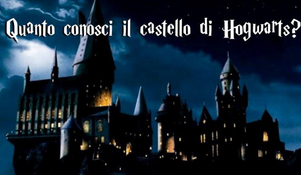 Cinegiornale.net quiz-harry-potter-quanto-conosci-hogwarts-600x350 Quiz Harry Potter: quanto conosci Hogwarts? News  