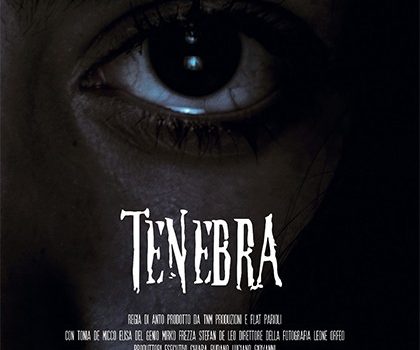 Cinegiornale.net tenebra-il-thriller-psicologico-italiano-420x350 Tenebra: il thriller psicologico italiano Cinema News  