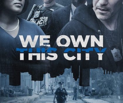 Cinegiornale.net we-own-this-city-potere-e-corruzione-420x350 We Own This City – Potere e corruzione News Serie-tv  