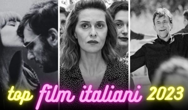 Cinegiornale.net i-5-film-italiani-migliori-del-2023-600x350 I 5 film italiani migliori del 2023 News  