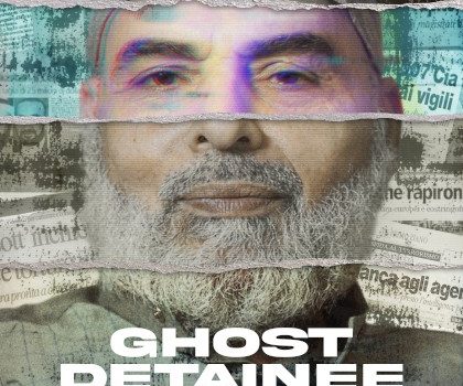 Cinegiornale.net ghost-detainee-il-caso-abu-omar-420x350 Ghost Detainee – Il caso Abu Omar Cinema News Trailers  