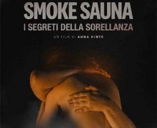 Cinegiornale.net smoke-sauna-i-segreti-della-sorellanza-220x180 Smoke Sauna – I segreti della sorellanza Cinema News Trailers  
