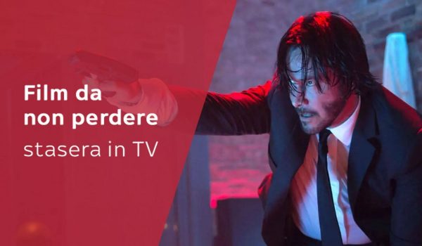 Cinegiornale.net 5-film-da-vedere-stasera-in-tv-venerdi-1-marzo-600x350 5 film da vedere stasera in tv venerdì 1 marzo News  