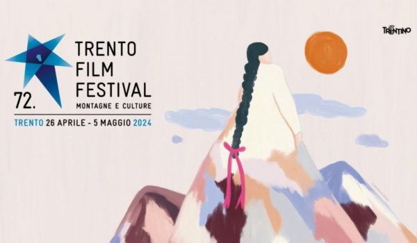 Cinegiornale.net trento-film-festival-anticipazioni-dellevento-che-si-terra-dal-26-aprile-al-5-maggio-600x350 Trento Film Festival, anticipazioni dell’evento che si terrà dal 26 aprile al 5 maggio Cinema News  