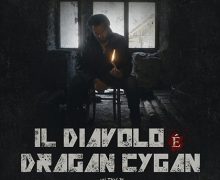 Cinegiornale.net il-diavolo-e-dragan-cygan-220x180 Il Diavolo è Dragan Cygan Cinema News Trailers  