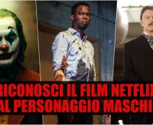 Cinegiornale.net netflix-quiz-riconosci-il-film-dal-personaggio-maschile-220x180 Netflix Quiz: riconosci il film dal personaggio maschile? News  
